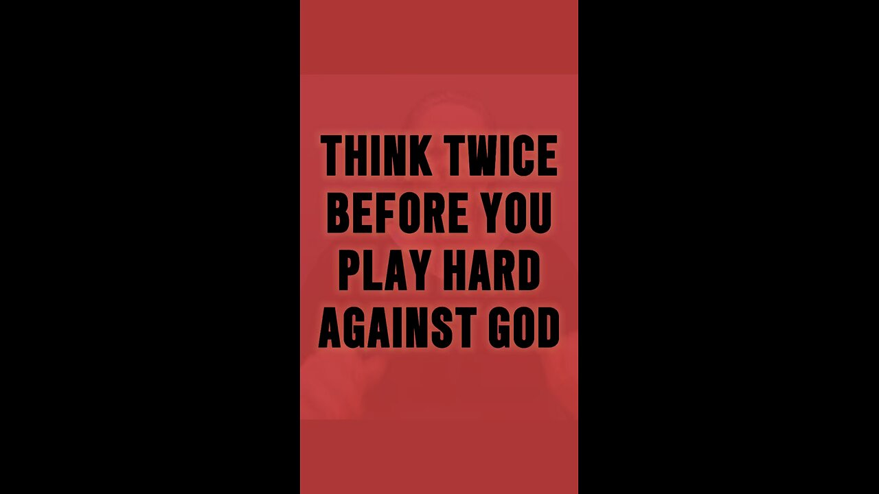 Play Hard Against God? 😳