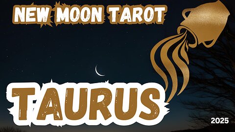 Taurus ♉️- New Moon in Aquarius Tarot reading #taurus #tarot #tarotary #newmoontarot