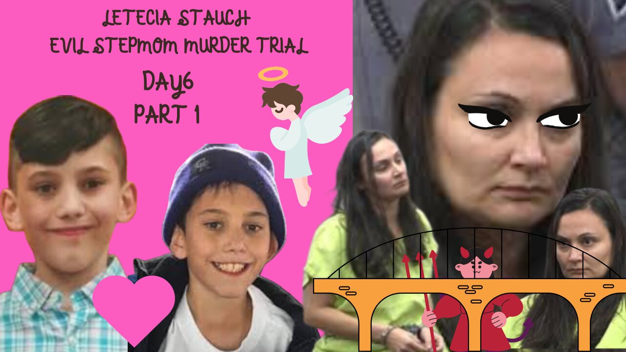 Day 6 Part 1 Letecia Stauch Stepmom Murder Trial ~RIP Sweet Gannon~