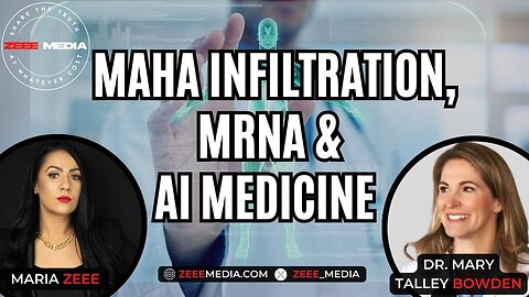 MAHA Infiltration, mRNA & AI Medicine - Dr. Mary Talley Bowden