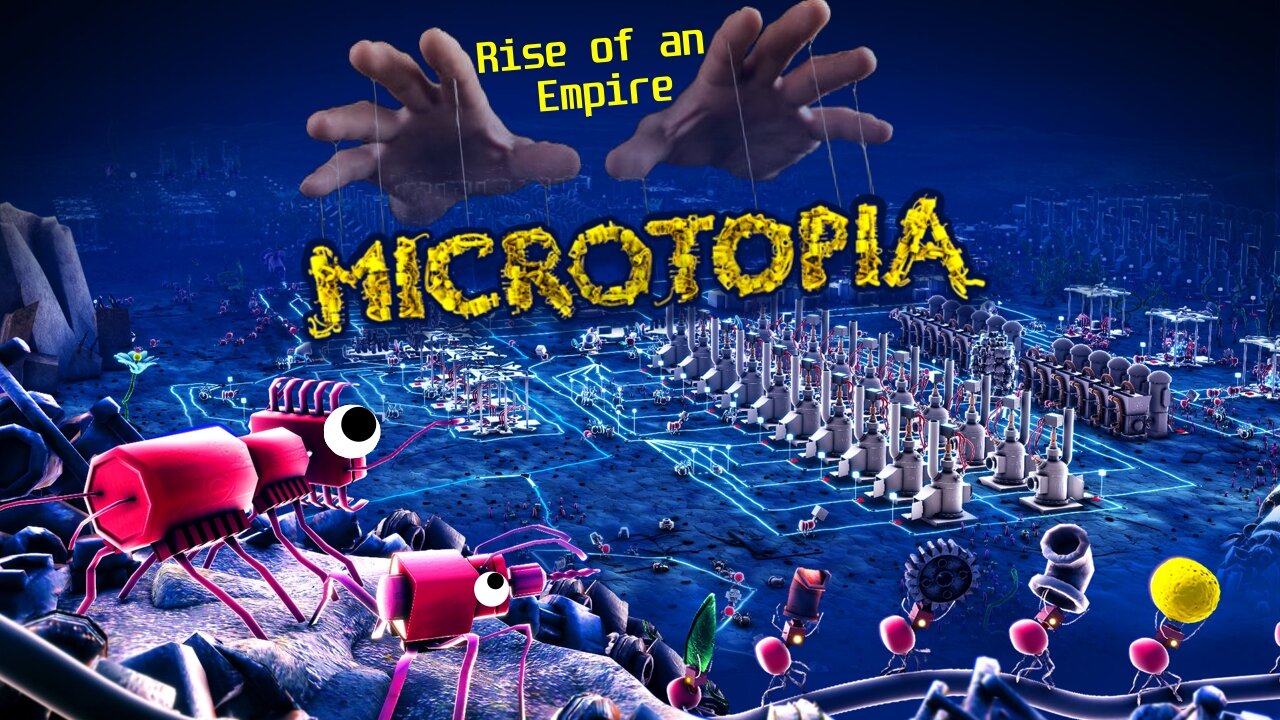 Building My Grey Goo Empire: Conquering the World in Microtopia Let’s Play EP.1