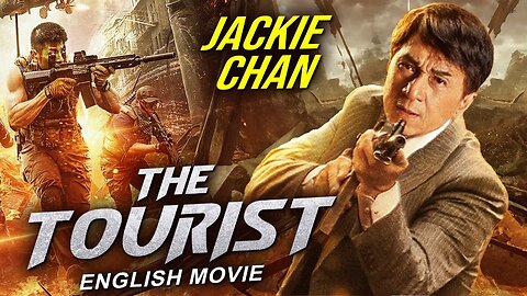 JACKIE CHAN Is THE TOURIST - Superhit Full Action Movie In English #JackieChan #TheTourist #Superhit