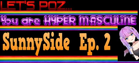 Let's Poz: SunnySide Ep. 2