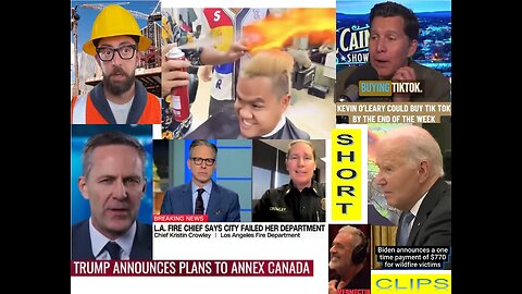 WW3 Update: Short Clips: Fiery Hair Cuts, Winter Fun, LA Fires, Trump to Buy Canada, Biden onetime Payment to LA $770, TicTok Buyers, Babylon Bee, 13m