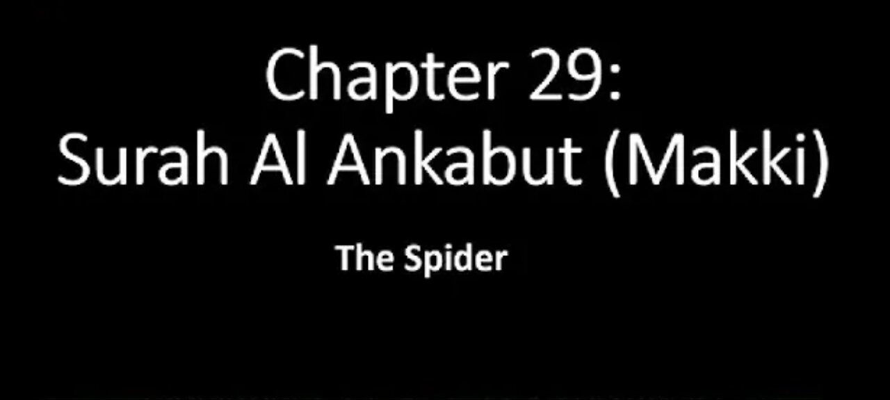 Quran Nazil Surah 85 | Book Surah 29 | Surah Al - Ankabut | Makki Surah |