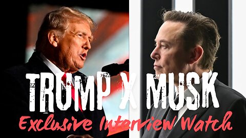 BTM CAST Episode - 7 - 08/12/2024 - Trump & Elon Get Together on X