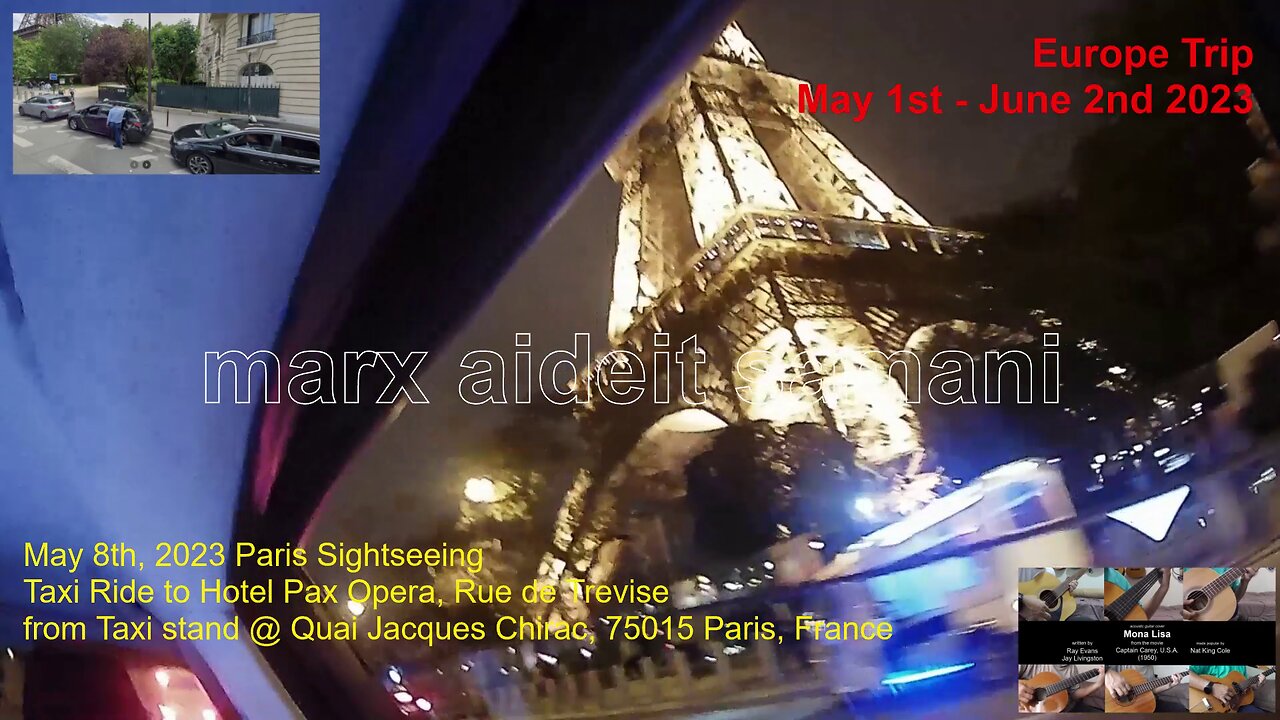 May 8, 2023 46a Taxi ride to Hotel Pax Opera from Quai Jacques Chirac