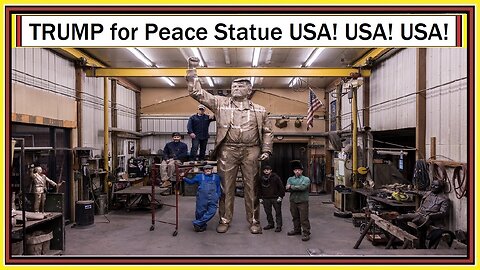 TRUMP for Peace Statue USA! USA! USA!