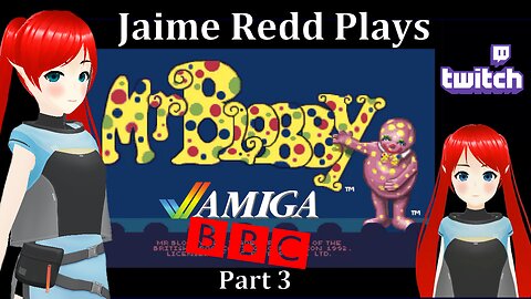 Jaime Redd Vtuber Plays : Mr Blobby (Amiga) 3/3