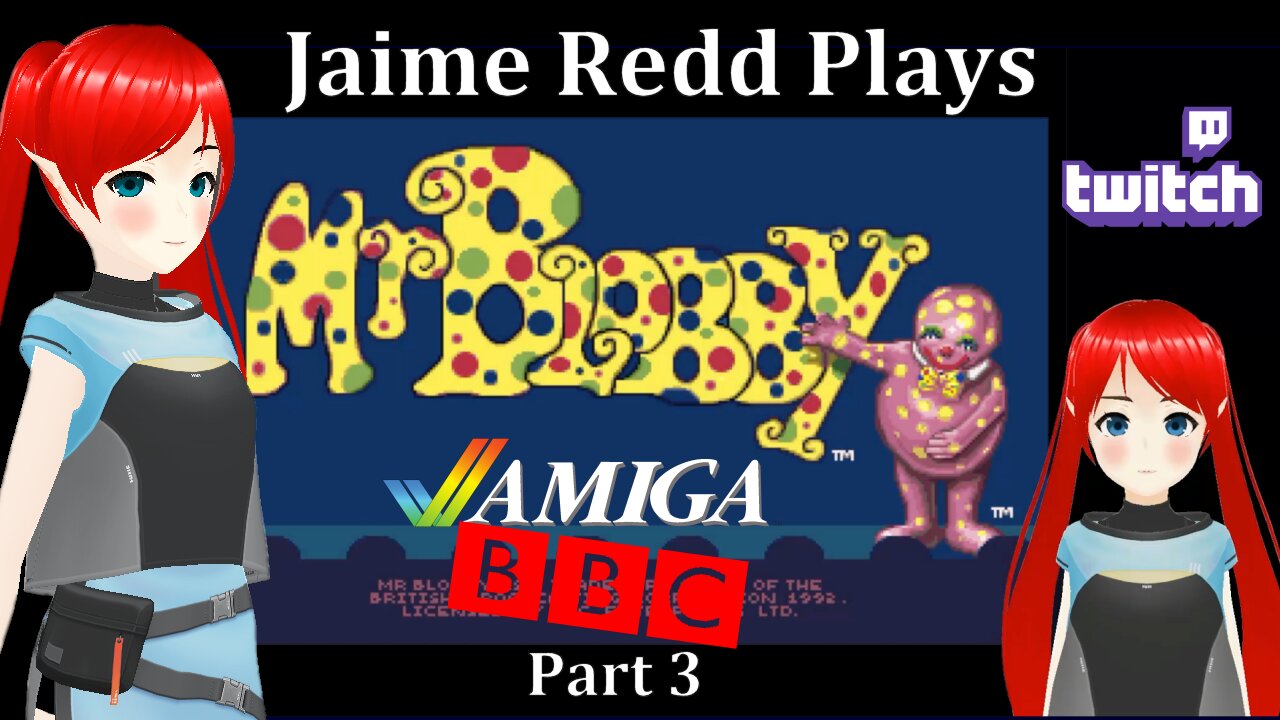 Jaime Redd Vtuber Plays : Mr Blobby (Amiga) 3/3