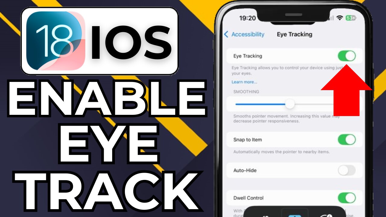 HOW TO ENABLE EYE TRACKING ON IPHONE IOS 18