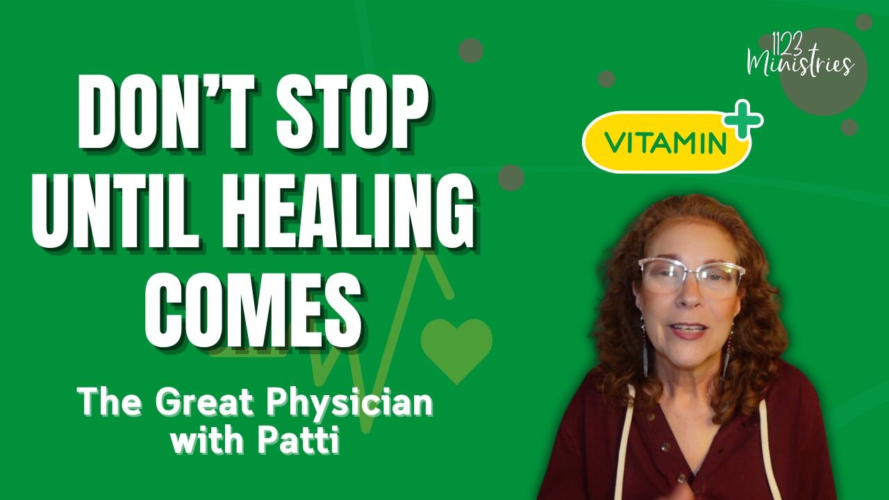 TGP S2E2 Don't Stop Until Healing Comes | Patti Gibble | Jan. 21, 2025 - 1123