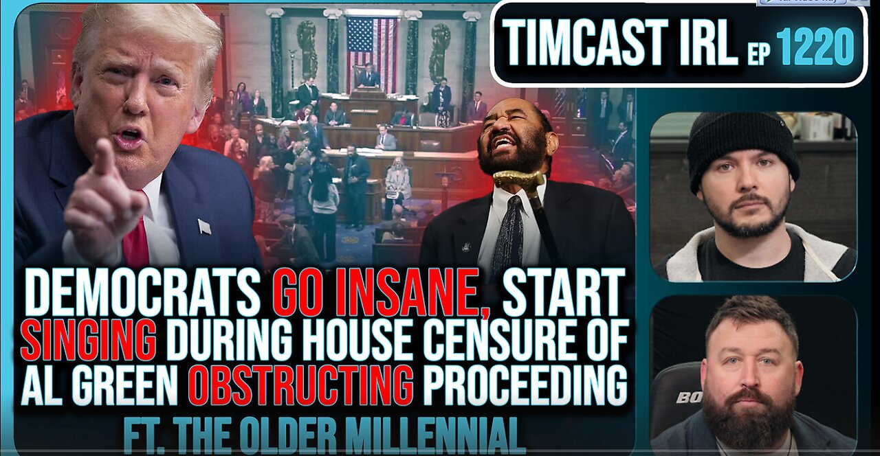 Democrats SHUT DOWN Congress Blocking Censure Of Al Green, OBSTRUCT House w-Joe Redden - Timcast IRL