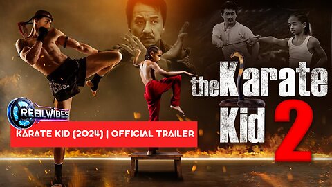 🥋 Karate Kid (2024) | Official Trailer