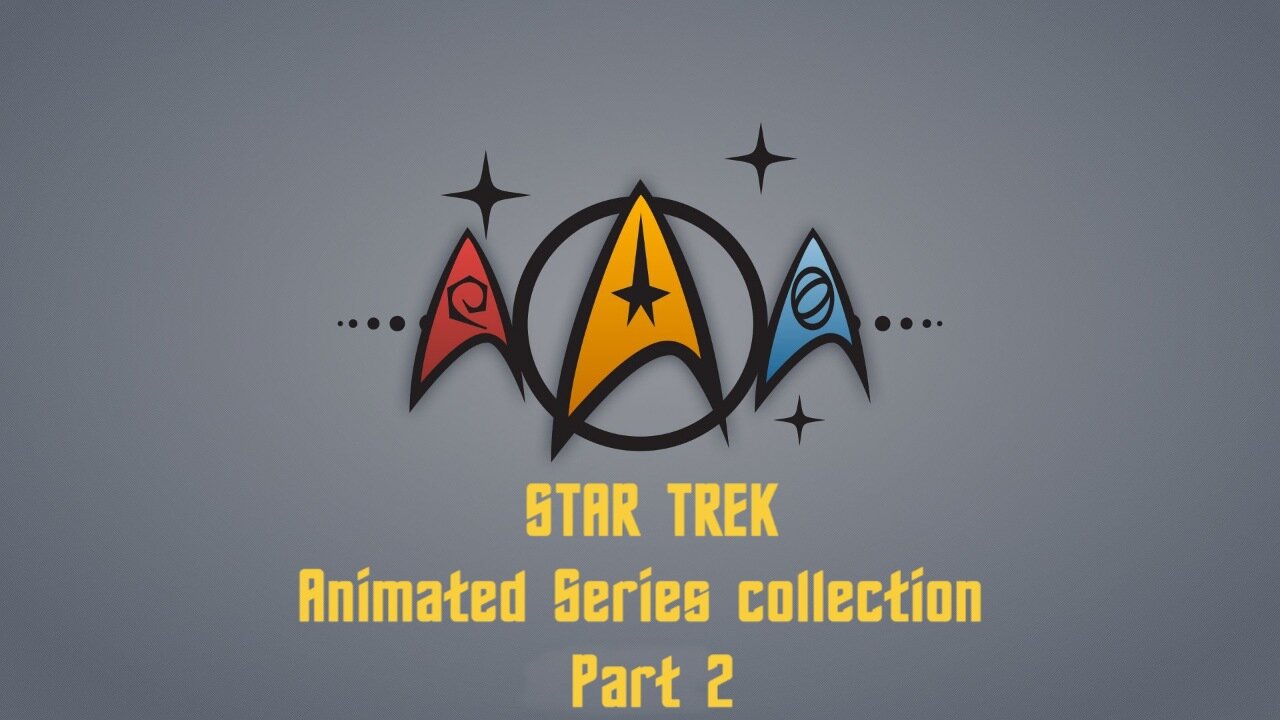 Star Trek Animated Series collection Part 2