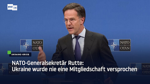 NATO-Generalsekretär Rutte: Ukraine wurde nie eine Mitgliedschaft versprochen