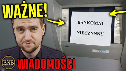 Pilny ALARM w Bankach! “Natychmiast Wypłać Gotówkę”