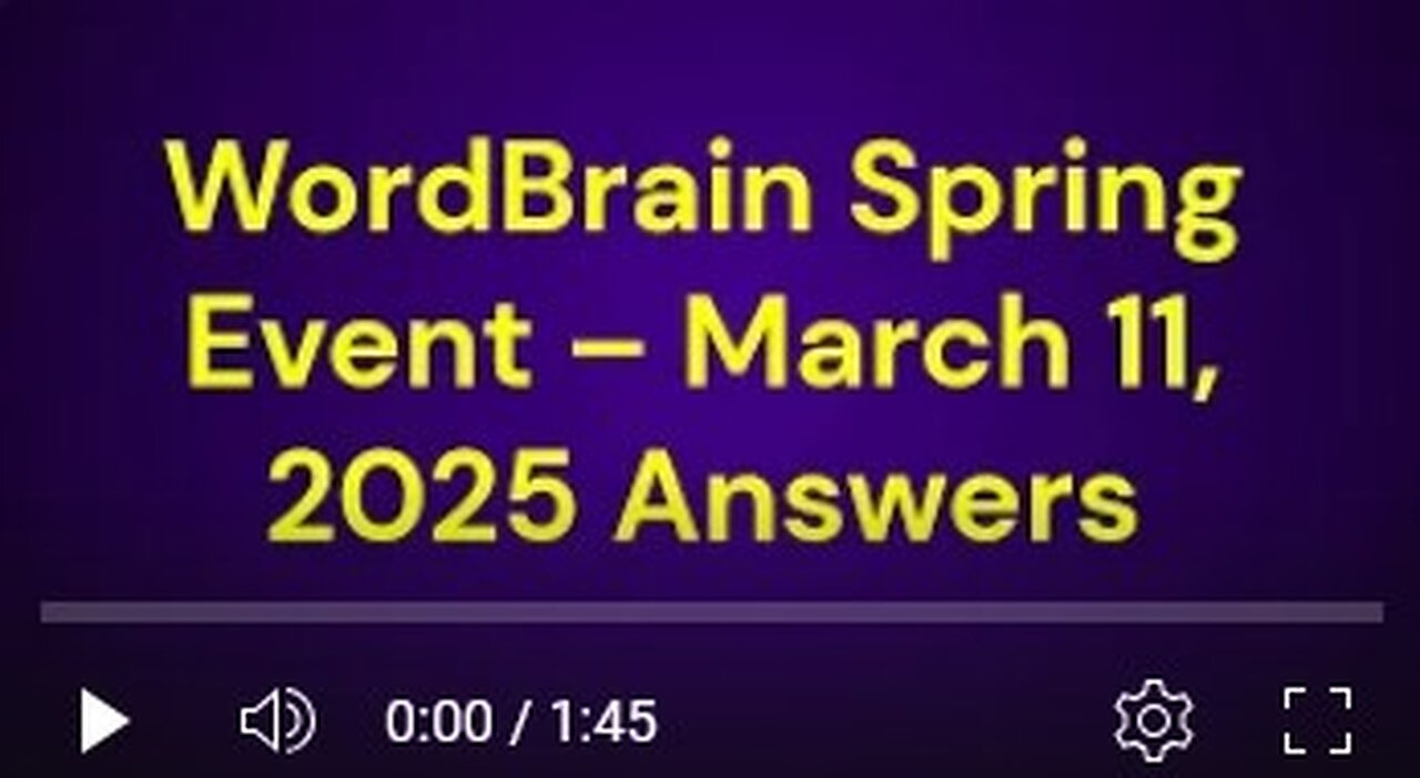 WordBrain Spring Event March 11 2025