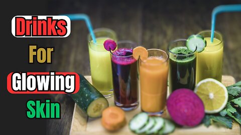 What's The Secret To GLOWING Skin? 10 Simple Drinks Revealed!