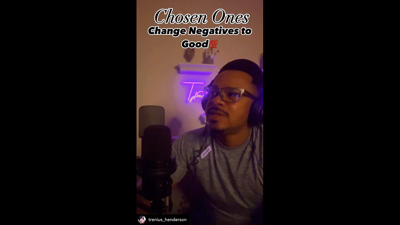 Chosen Ones Change Negative Fo Positive‼️