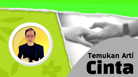 Temukan Arti Cinta Sejati