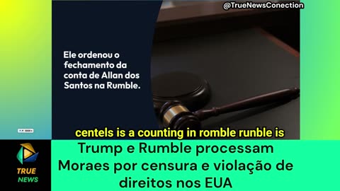 Trump and Rumble vs. Moraes