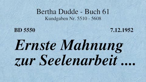 BD 5550 - ERNSTE MAHNUNG ZUR SEELENARBEIT ....