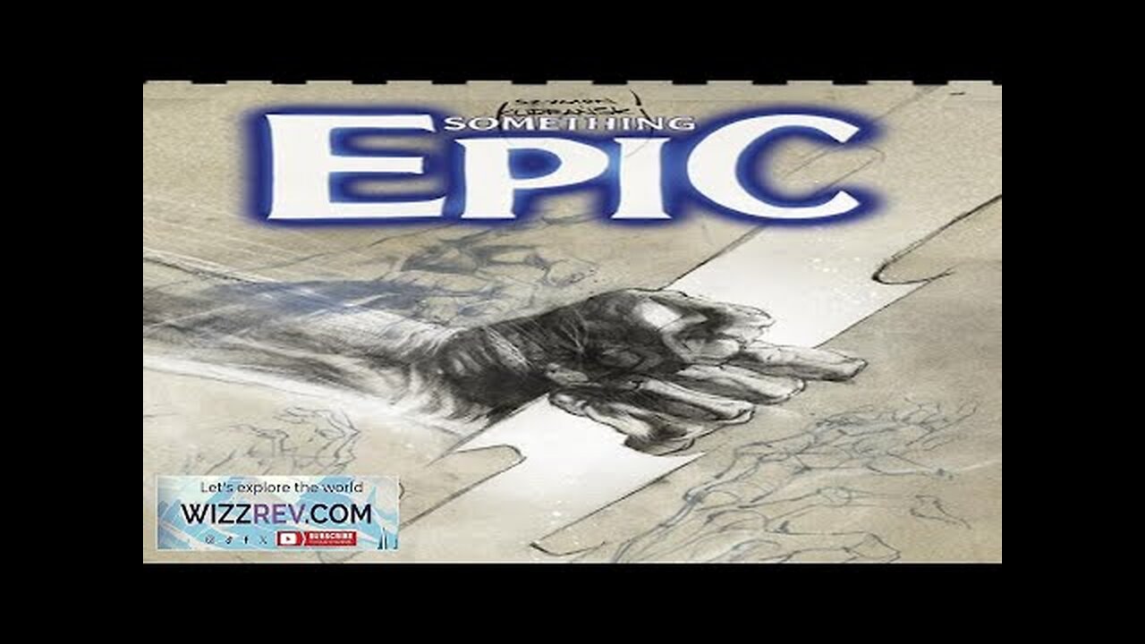 Something Epic #9 (Cover B Symon Kudranski) Review