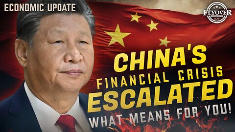 ECONOMY | China’s Financial Crisis Just Escalated – What It Means for YOU - Dr. Kirk Elliott