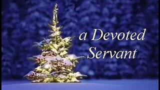 +101 A DEVOTED SERVANT, Luke 2:36-38