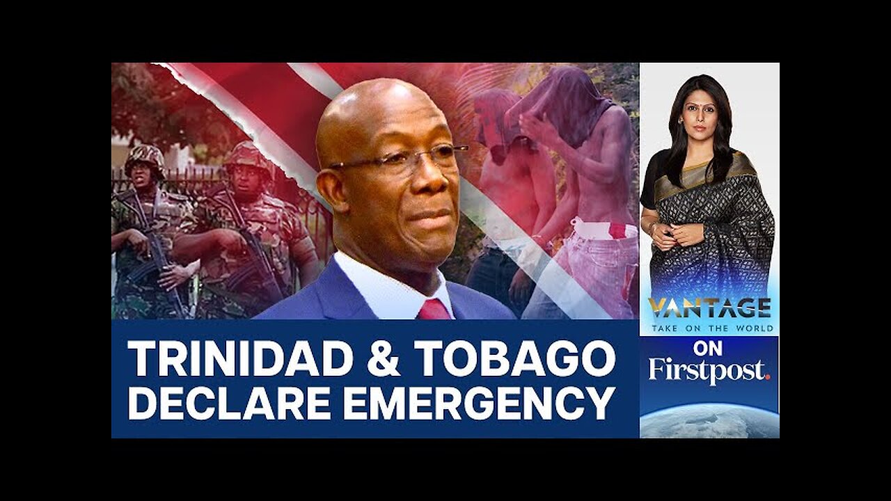 Trinidad & Tobago Declares Emergency Over Rising Gang Violence | Vantage with Palki Sharma