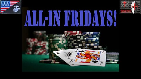 All-In Fridays! [S1E6] (feat. "Randomly Selected Video Games from My Entire Collection")