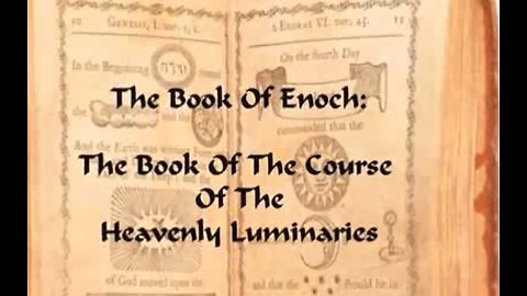 Flat Earth - Luminaries Of The Firmament- 1 Enoch