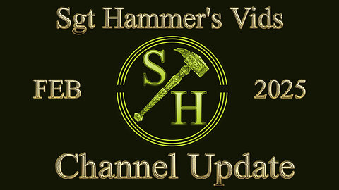 Channel Update Feb 2025