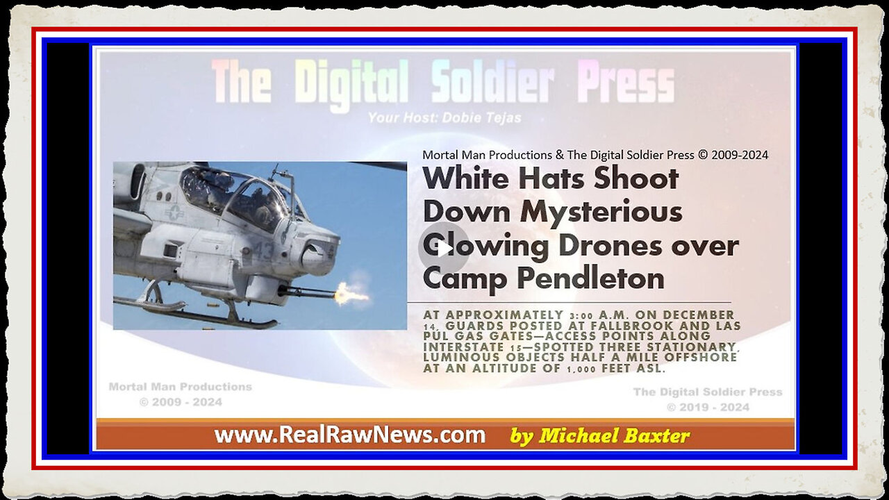 White Hats Shoot Down Mysterious Glowing Drones Over Camp Pendleton