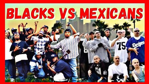 BLACK AND MEXICANS ARE BEEFING CIVIL WAR IS COMING