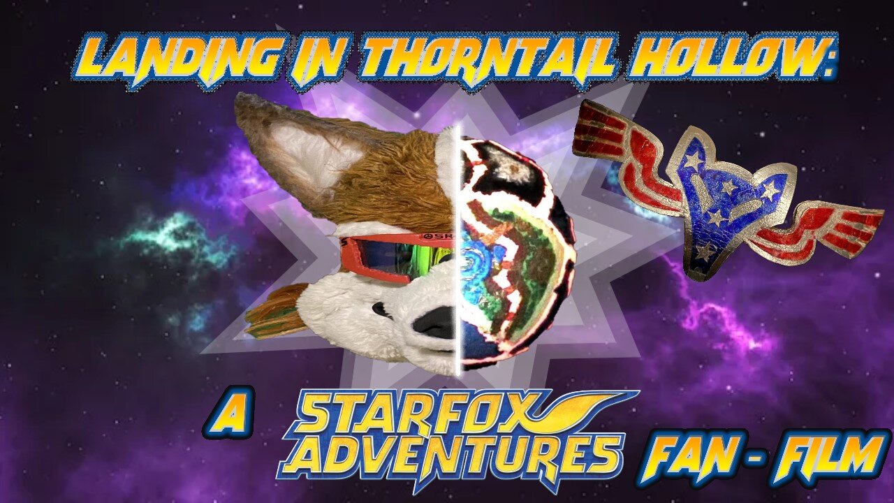 Landing in Thorntail Hollow: a "STARFOX ADVENTURES" Fan-Film