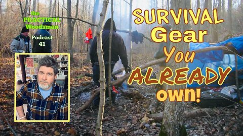 Ep 41: Survive the Wilderness on a Budget: Household Hacks for Bushcraft & Survival! P1