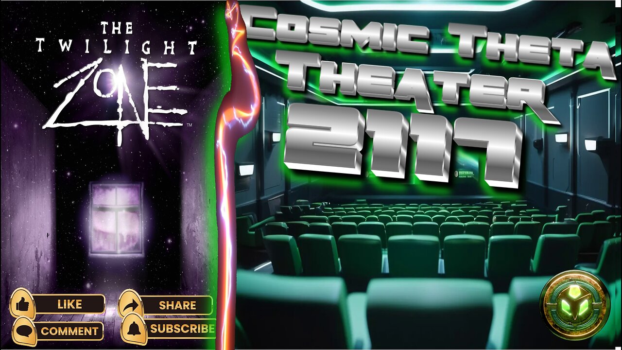 COSMIC THETA THEATER 2117 -The Twilight Zone 90's -