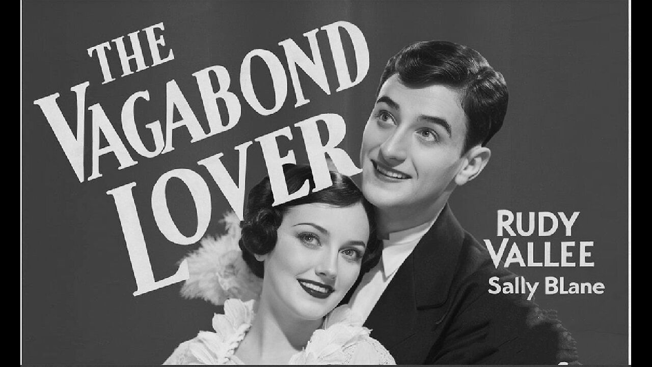 THE VAGABOND LOVER (1929)Rudy Vallee, Sally Blane & Marie Dressler | Comedy| B&W | Timeless Film