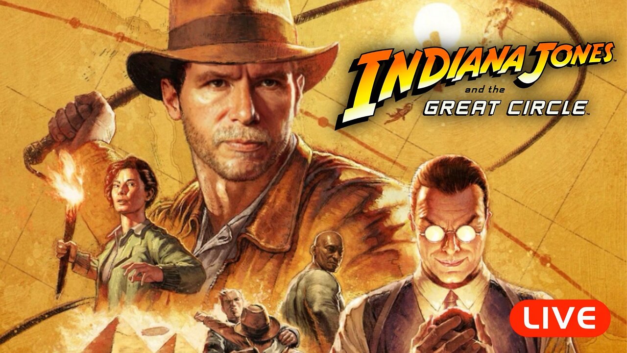 🔴LIVE - Indiana Jones and the Great Circle - Part 1