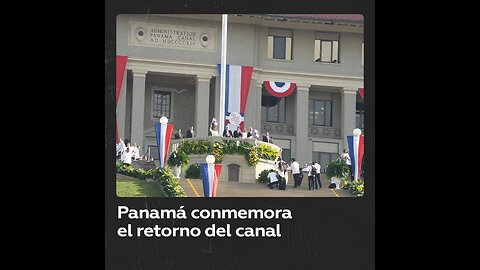 Panamá celebra 25 años de control del canal en medio de tensiones con Trump