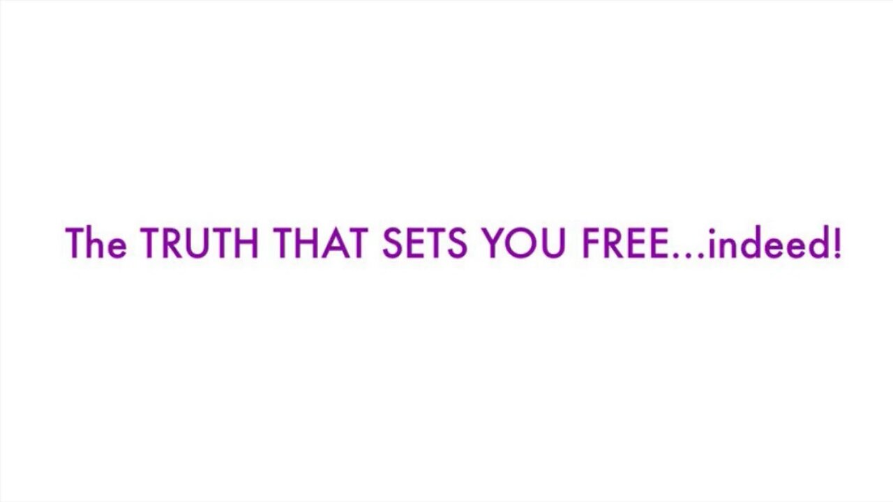 The Truth That Sets You Free…indeed!