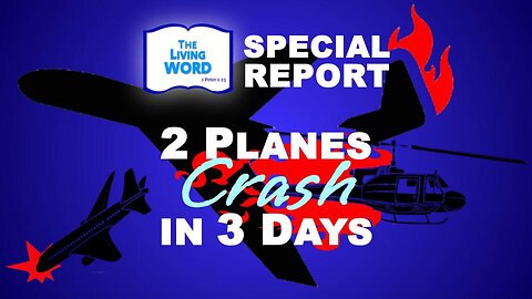 2 Planes Crash in 3 Days