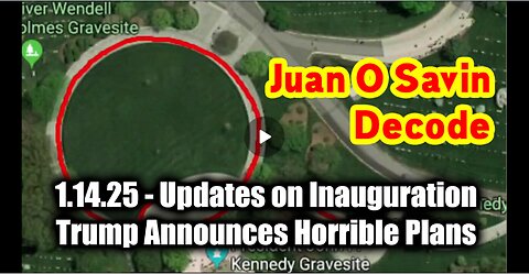 Juan O Savin Updates on Inauguration Jan 14 - Trump Announces Horrible Plans