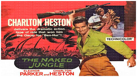 🎥 The Naked Jungle - 1954 - 🎥 TRAILER & FULL MOVIE