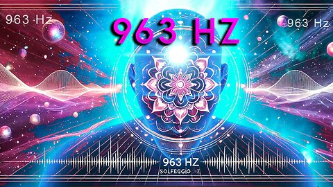 Solfeggio 963 Hz: Conciencia Pura y Energía Divina ✨🌌👑