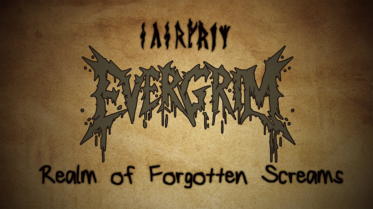 EverGrim - Realm of Forgotten Screams (Official Lyric Video)