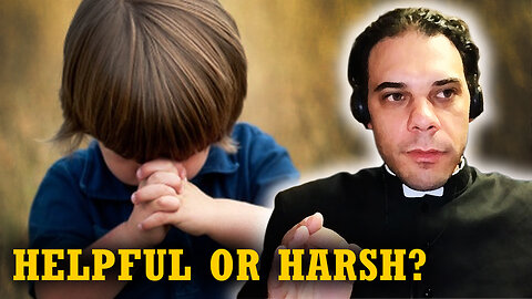 Prayer for Misbehaving | Penance or Punishment? (Fr. Anthony Amato)