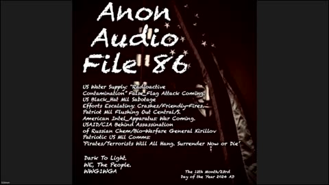Q News Patriot: Anon Audio File 86